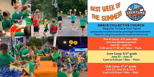 CREW CAMP at Grace Collective Church