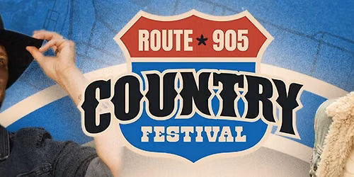 Route 905 Country Music Festival 2026 | Ancaster Fairgrounds July 24-25\/26