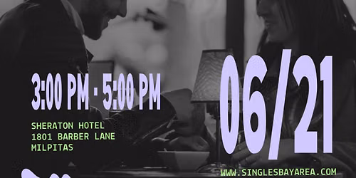 SPEED DATING for 40s\/50s, Milpitas