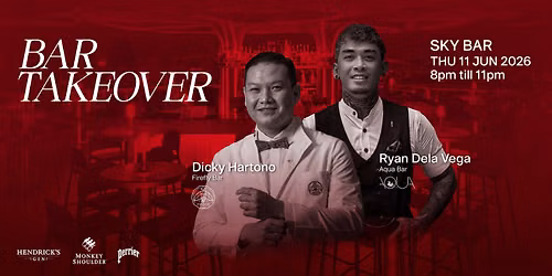 Bar Takeover by Bangkok\u2019s Dicky Hartono and Ryan Dela Vega
