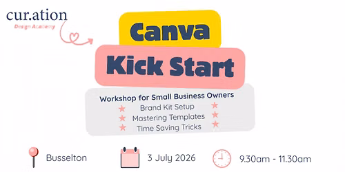 Canva Kick Start - Busselton