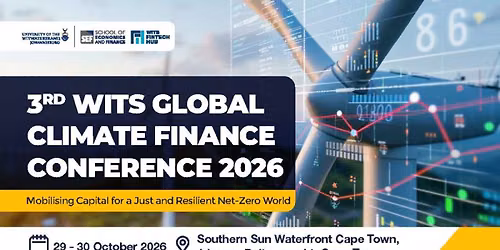 3rd Wits Global Climate Finance Conference 2026