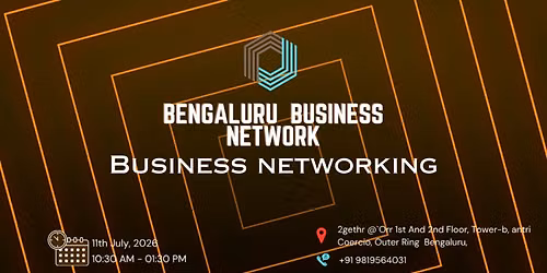 BENGALURU BUSINESS NETWORK | BUSINESS NETWORKING 2026