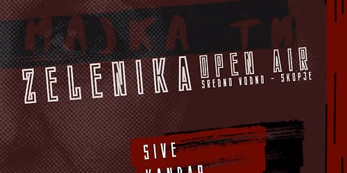 ZELENIKA OPENAIR 2026 \u2013 Elektronski zvu\u010dni pejza\u017ei pod otvoreno nebo