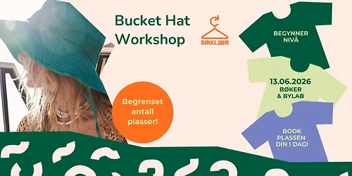 Bucket Hat Workshop