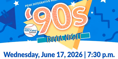 '90s Trivia Night Benefiting Make-A-Wish