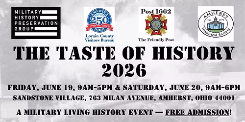 The Taste of History 2026- free to attend June 19 & 20!