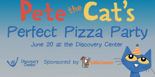 Pete the Cat's Perfect Pizza Party