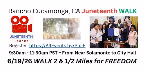 Rancho Cucamonga Juneteenth WALK #5