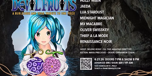 Dark Side Burlesque's Devil Fruits: A Burlesque & Drag Tribute to One Piece