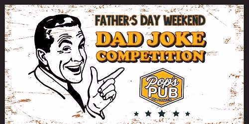 Pop's Dad Joke Competition presented by Midwest Heating & Cooling