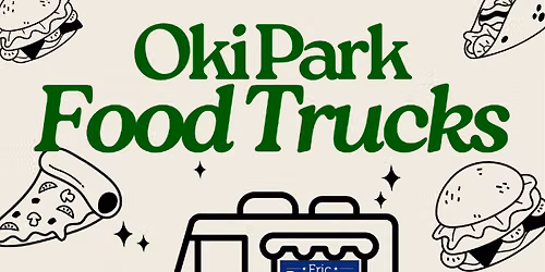 Food Trucks at Oki Park
