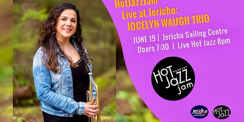 HotJazzJam Live at Jericho: JOCELYN WAUGH TRIO