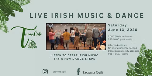 Tacoma Ceili: Live Irish Music & Dance