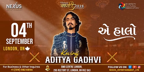 Vibrant Navratri with Kaviraj Aditya Gadhvi \/ London, ON \/ 4th SEPTEMBER 2026