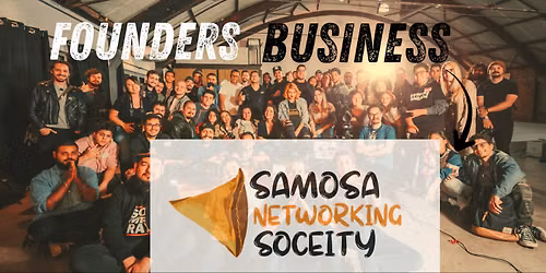 \ud83d\ude80 BUSINESS AND NETWORK! FREE WITH SAMOSA - PROFESSIONALS, FOUNDERS AND INVESTORS!