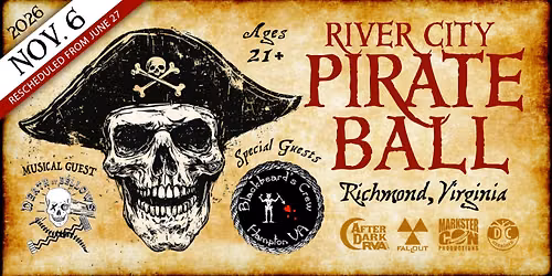 River City PIRATE BALL (2026 Richmond, VA)