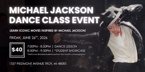 Michael Jackson Master Dance Class Event