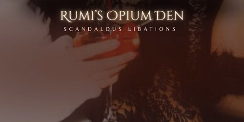 Rumi's Opium Den