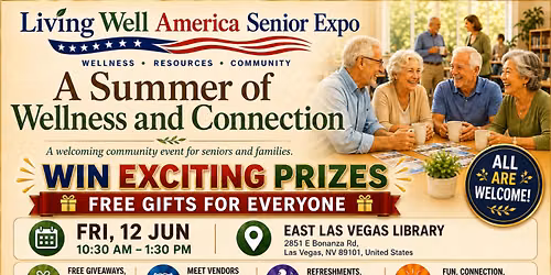 Living Well Senior Expo: A Summer of Wellness & Connection