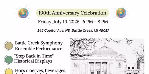 190th Anniversery Celebration - First Congregational Church of Battle Creek