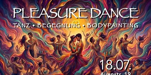 PLEASURE DANCE TANZ \u2022 BEGEGNUNG \u2022 BODYPAINTING