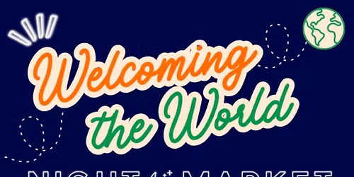 Welcoming the World Night Market