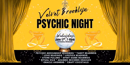 Velvet Brooklyn Psychic Night