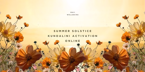 Summer Solstice Kundalini Activation Online