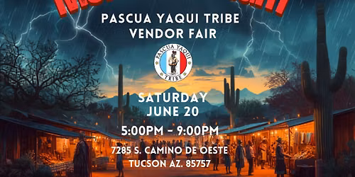 Monsoon Night Vendor Fair at the Pascua Yaqui Tribe