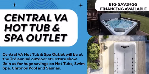 Central VA Hot Tub & Spa Outlet at the Outdoor Structure Show