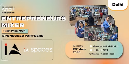 Entrepreneur's Mixer (Delhi)