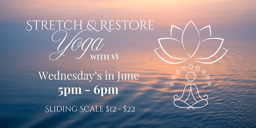 Stretch and Restore Yoga with Vi