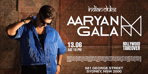 AARYAN GALA - Bollywood BIG BANG at Indianclubx, Sydney