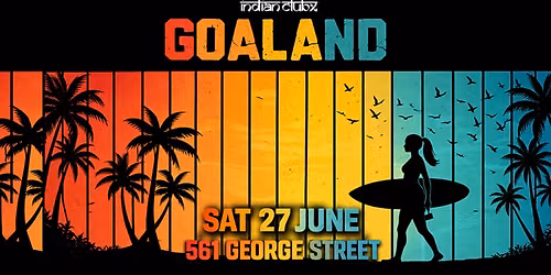 GOA LAND - Bollywood Night at Indianclubx, Sydney