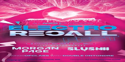 The Electro Recall with Morgan Page and Slushii