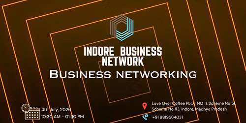 BUSINESS NETWORKING INDORE 2026