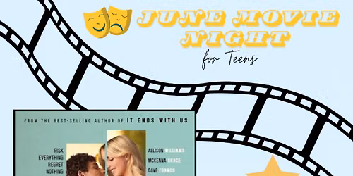 June Movie Night for Teens