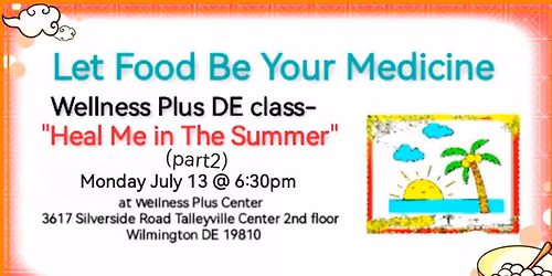 Wellness Plus class " Heal Me in The Summer " (Part 2)