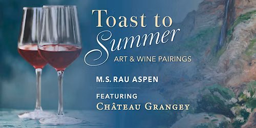 Toast to Summer: Art & Wine Pairings