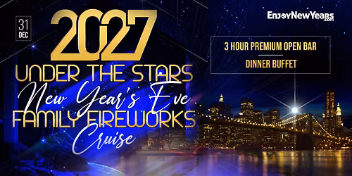 New Year's Eve Family Friendly Cruise Under the New York City Stars