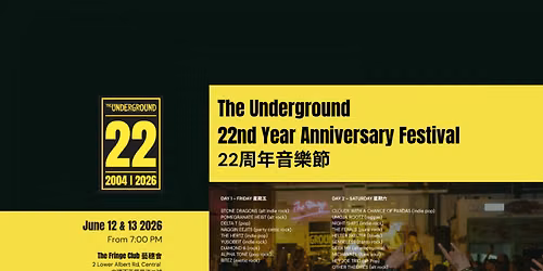The Underground\u2019s 22nd Anniversary Festival