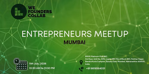 Entrepreneurs Meetup by We Founders Collab Mumbai 2026