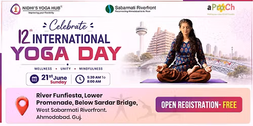 International Yoga Day Celebration 2026 - Sabarmati Riverfront