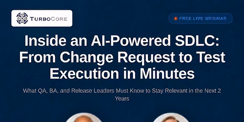 Inside an AI-Powered SDLC: From Change Request to Test Execution in Minutes