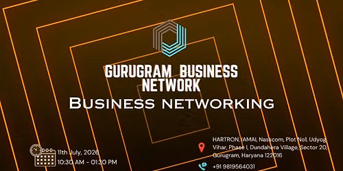 GURUGRAM BUSINESS NETWORK | BUSINESS NETWORKING 2026