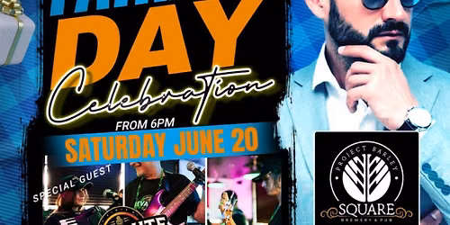 Father's Day Celebration - Sat Jun 20 6pm @ Project Barley SQUARE Torrance, CA