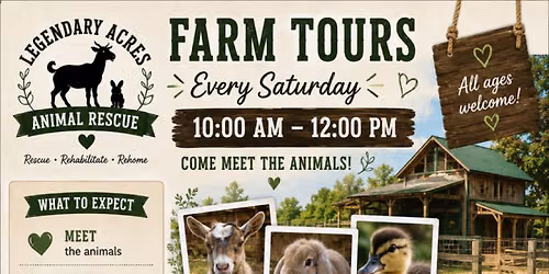 Step Into Farm Life: Legendary Acres Guided Farm Tours!