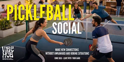 Pickleball Social - Vibe. Connect. Play.