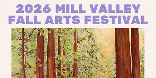 69th Mill Valley Fall Arts Festival